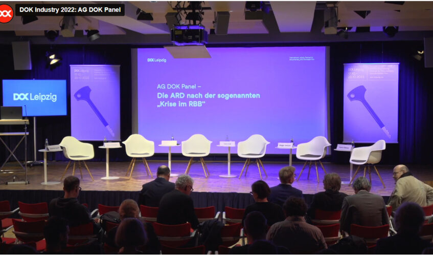 DOK Industry 2022: Die ARD nach der sogenannten „Krise im RBB“ Copyright AG DOK-Panel