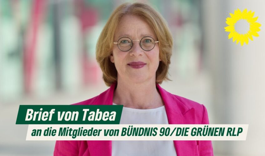 Brief von Tabea an die Mitglieder von BÜNDNIS 90 / DIE GRÜNEN RLP Copyright Tabea Rößner